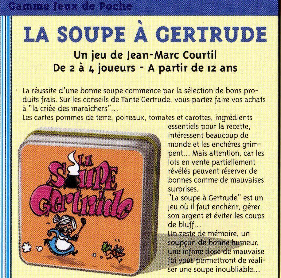 La Soupe à Gertrude Règle