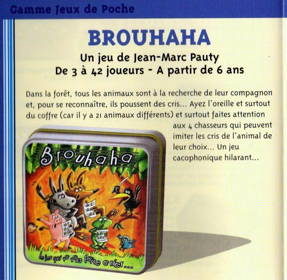 Brouhaha 2004 Règle