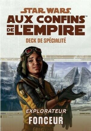 Star Wars: Aux Confins de l'Empire - Le Jeu de Rôle - Explorateur Fonceur Cover