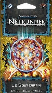 Android: Netrunner - Le Souterrain Cover