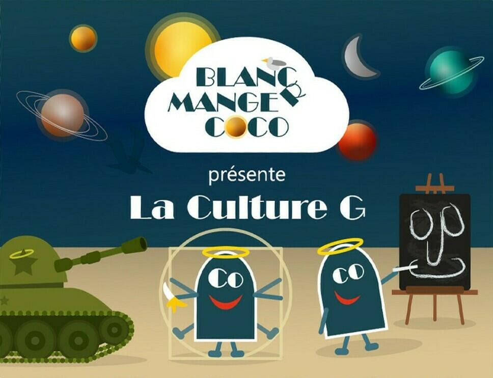 Blanc Manger Coco: La Culture G Cover