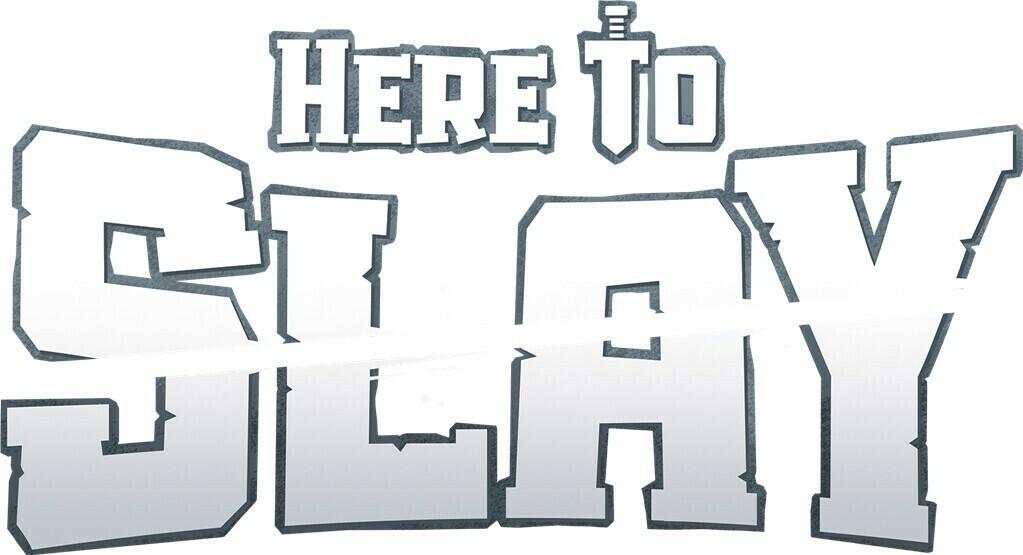 Here to Slay Logo