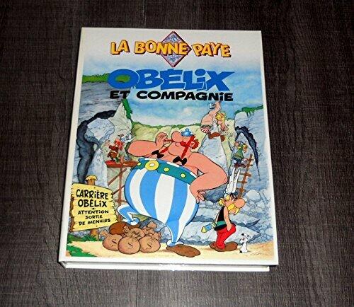 La Bonne Paye: Obélix et Compagnie Cover 3d