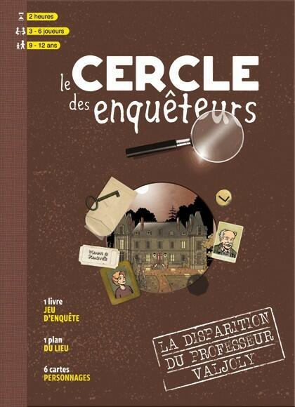 Le Cercle des Enquêteurs: La Disparition du Professeur Valjoly Cover