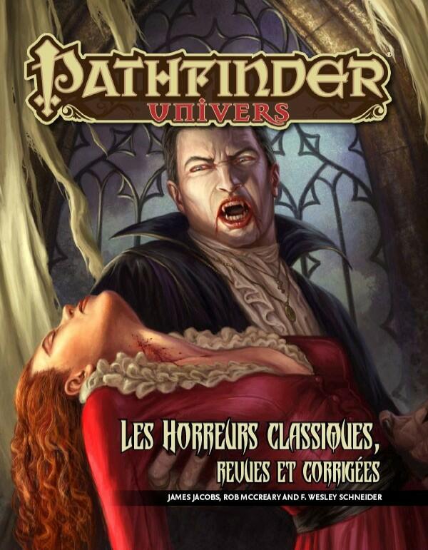 Pathfinder: Univers - Les Horreurs Classiques, Revues et Corrigées Cover