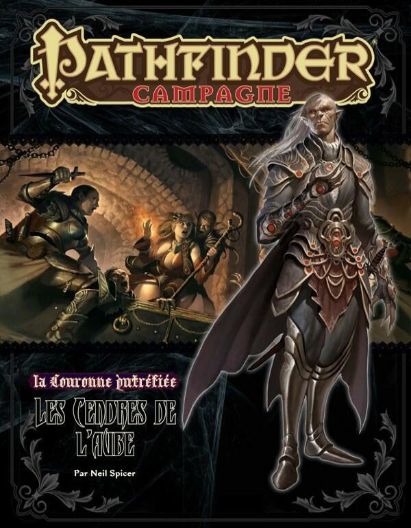 Pathfinder: La Couronne Putréfiée - Les Cendres de l'Aube Cover