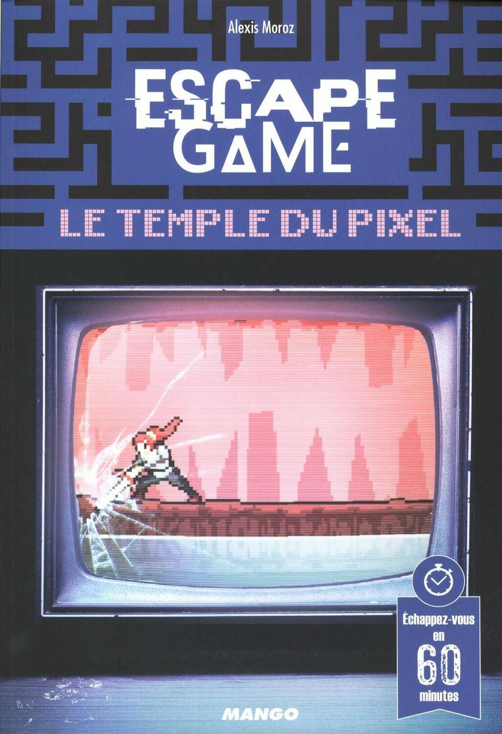 Escape Game: Le Temple du Pixel Cover