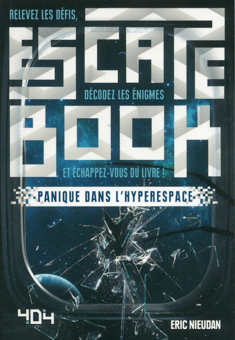 Escape Book: Panique dans l'Hyperespace Cover