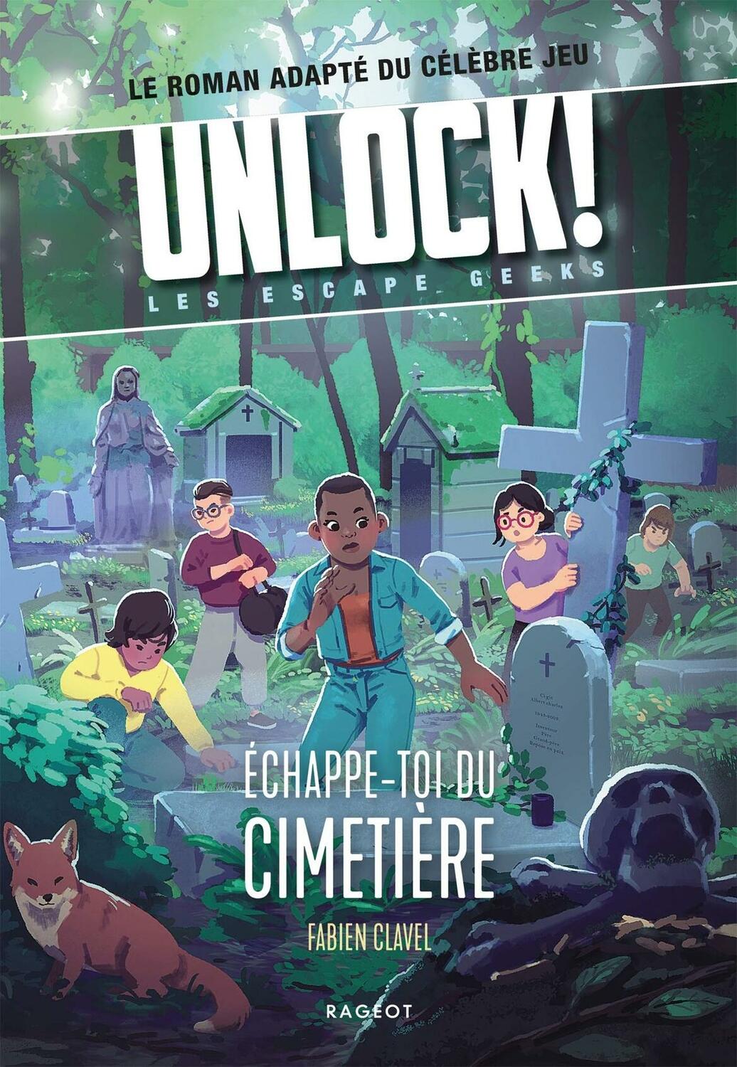 Unlock ! Les Escape Geeks - Échappe-toi du Cimetière Cover
