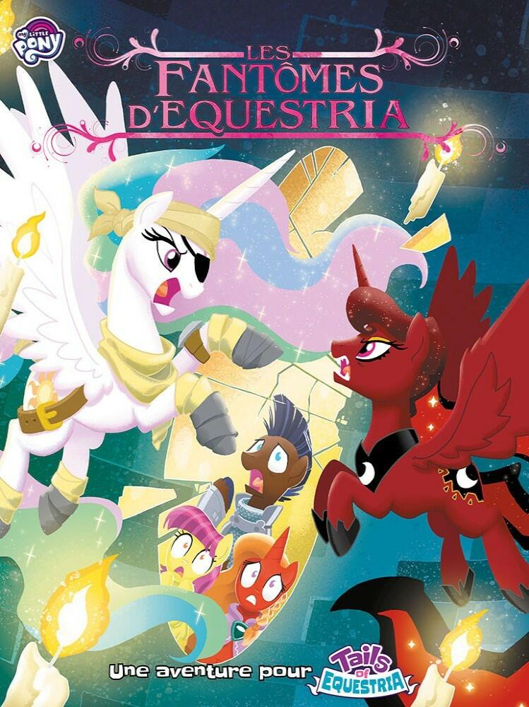 Tails of Equestria: Le Jeu d'Aventure - Les Fantômes d'Equestria Cover