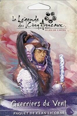 La Légende des Cinq Anneaux: Le Jeu de Cartes - Guerriers du Vent Cover