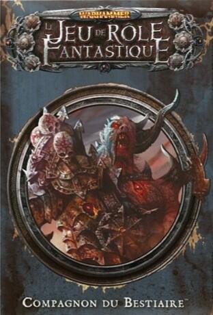 Warhammer: Le Jeu de Rôle Fantastique - Compagnon du Bestiaire Cover
