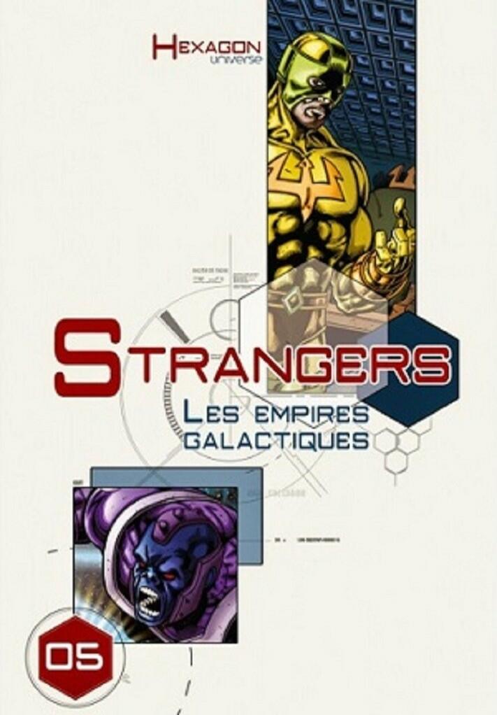 Hexagon Universe: Strangers - Les Empires Galactiques Cover