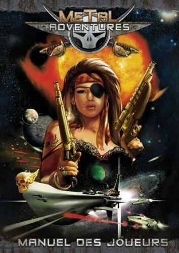 Metal Adventures: Manuel des Joueurs Cover