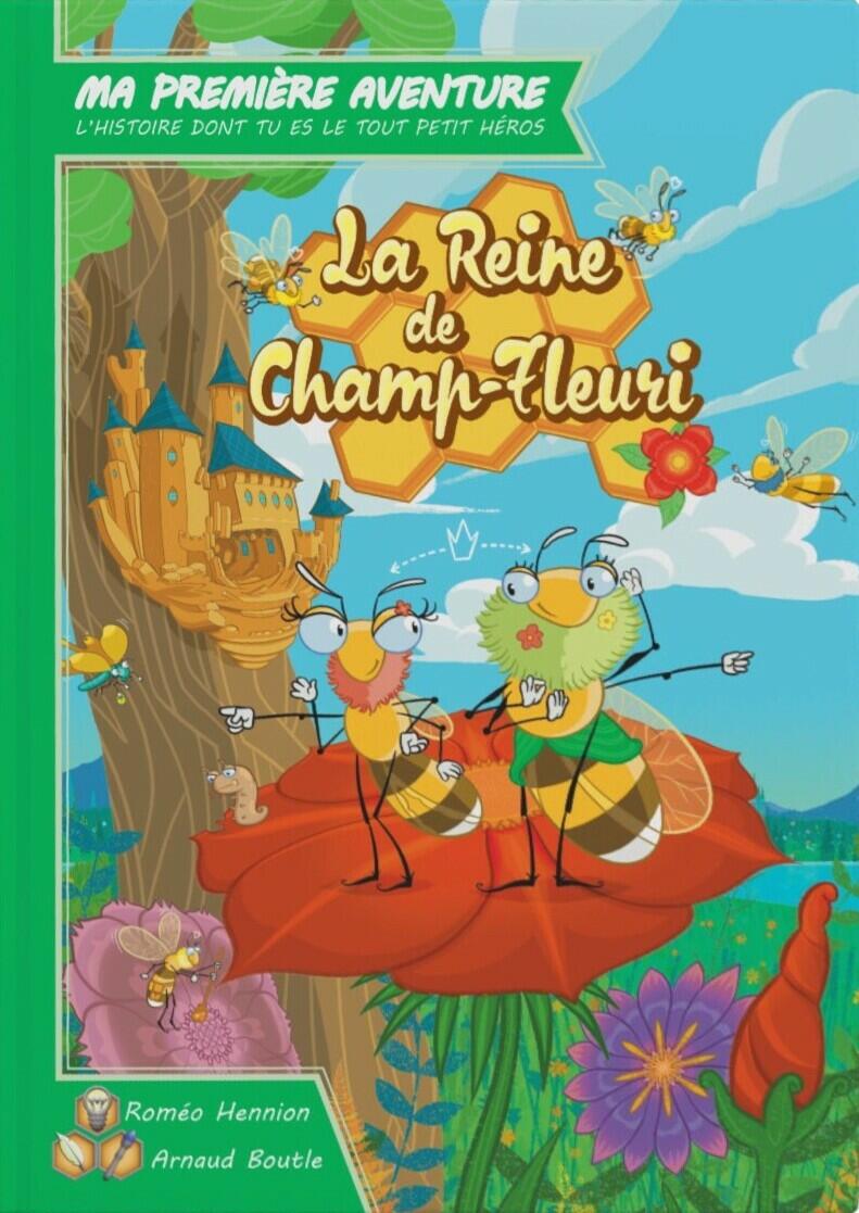 Ma Première Aventure: La Reine de Champ-Fleuri Cover