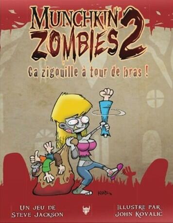 Munchkin: Zombies 2 - Ça Zigouille à Tour de Bras ! Cover