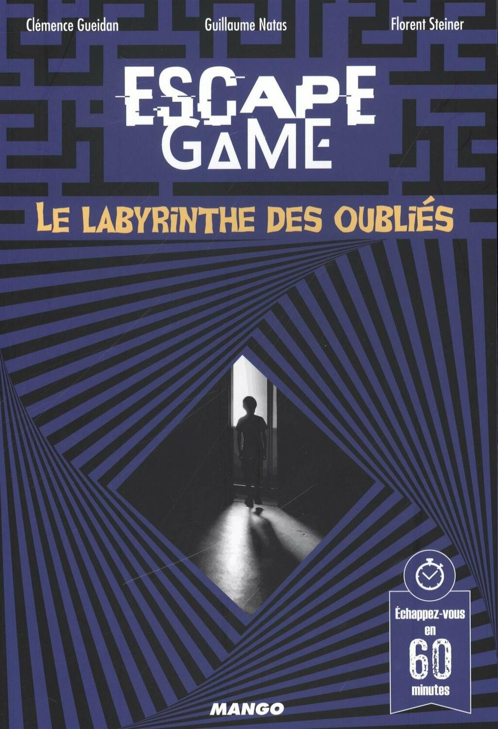 Escape Game: Le Labyrinthe des Oubliés Cover