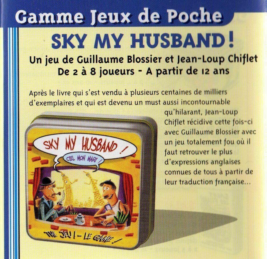 Sky My Husband 2004 Règle