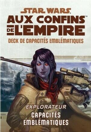 Star Wars: Aux Confins de l'Empire - Le Jeu de Rôle - Explorateur Capacités Emblématiques Cover