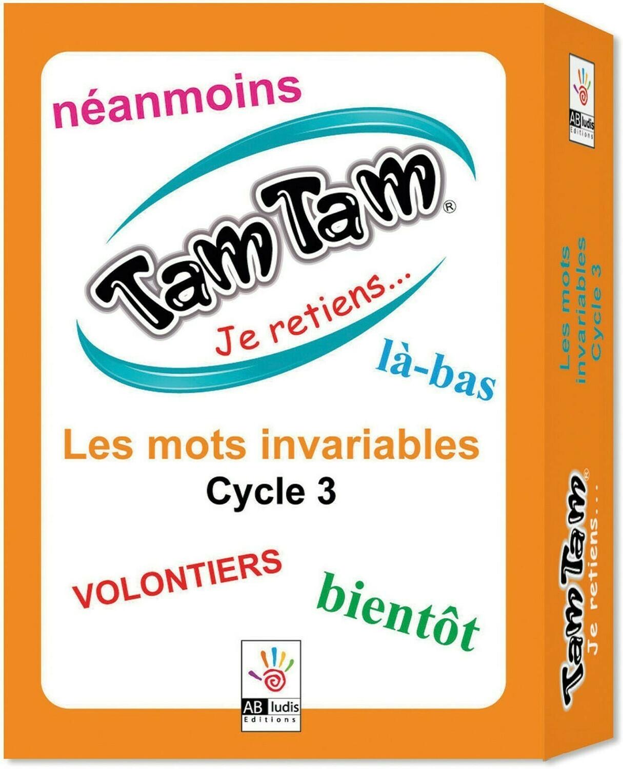 Tam Tam: Je Retiens... Les Mots Invariables - Cycle 3 Cover 3d