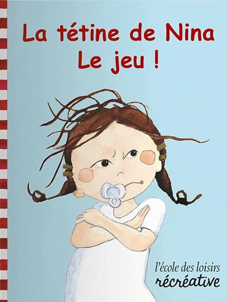 La Tétine de Nina: Le Jeu ! Cover