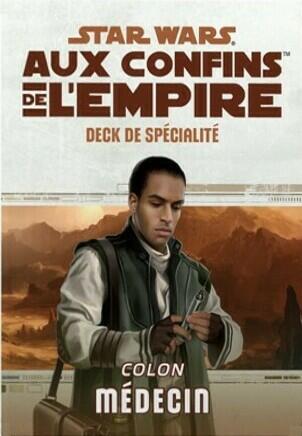 Star Wars: Aux Confins de l'Empire - Le Jeu de Rôle - Colon Médecin Cover