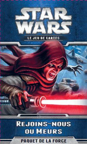 Star Wars: Le Jeu de Cartes - Rejoins-nous ou Meurs Cover