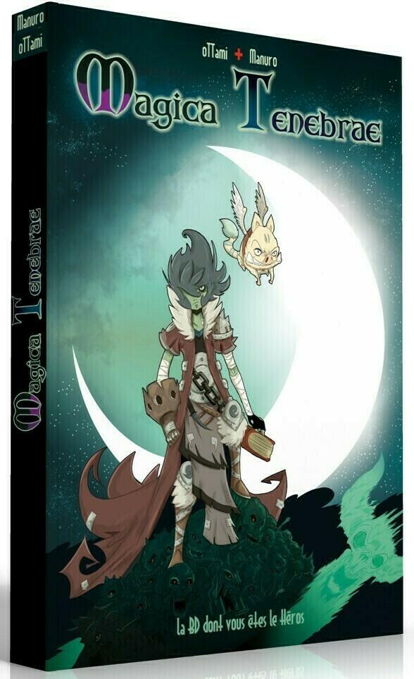 Magicae Tenebrae: La BD Dont Vous Êtes le Héros Cover 3d