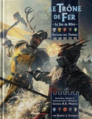 Le Trône de Fer: Le Jeu de Rôle - Édition des Trônes Cover