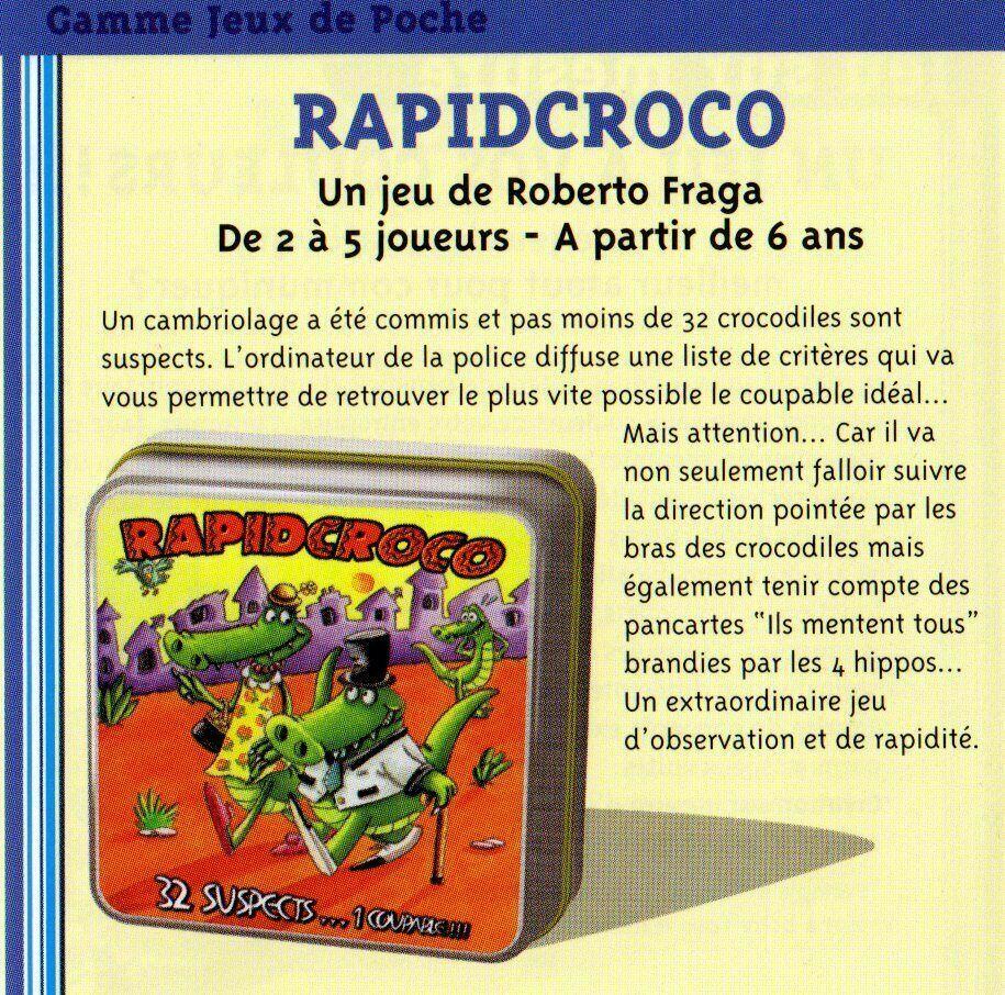 Rapidcroco 2004 Règle