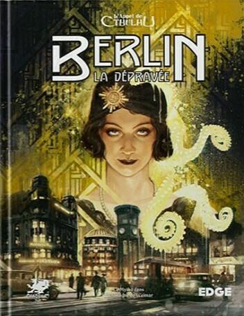 L’Appel de Cthulhu: Berlin la Dépravée Cover