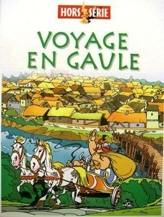 Voyage en Gaule: Hors Série Cover