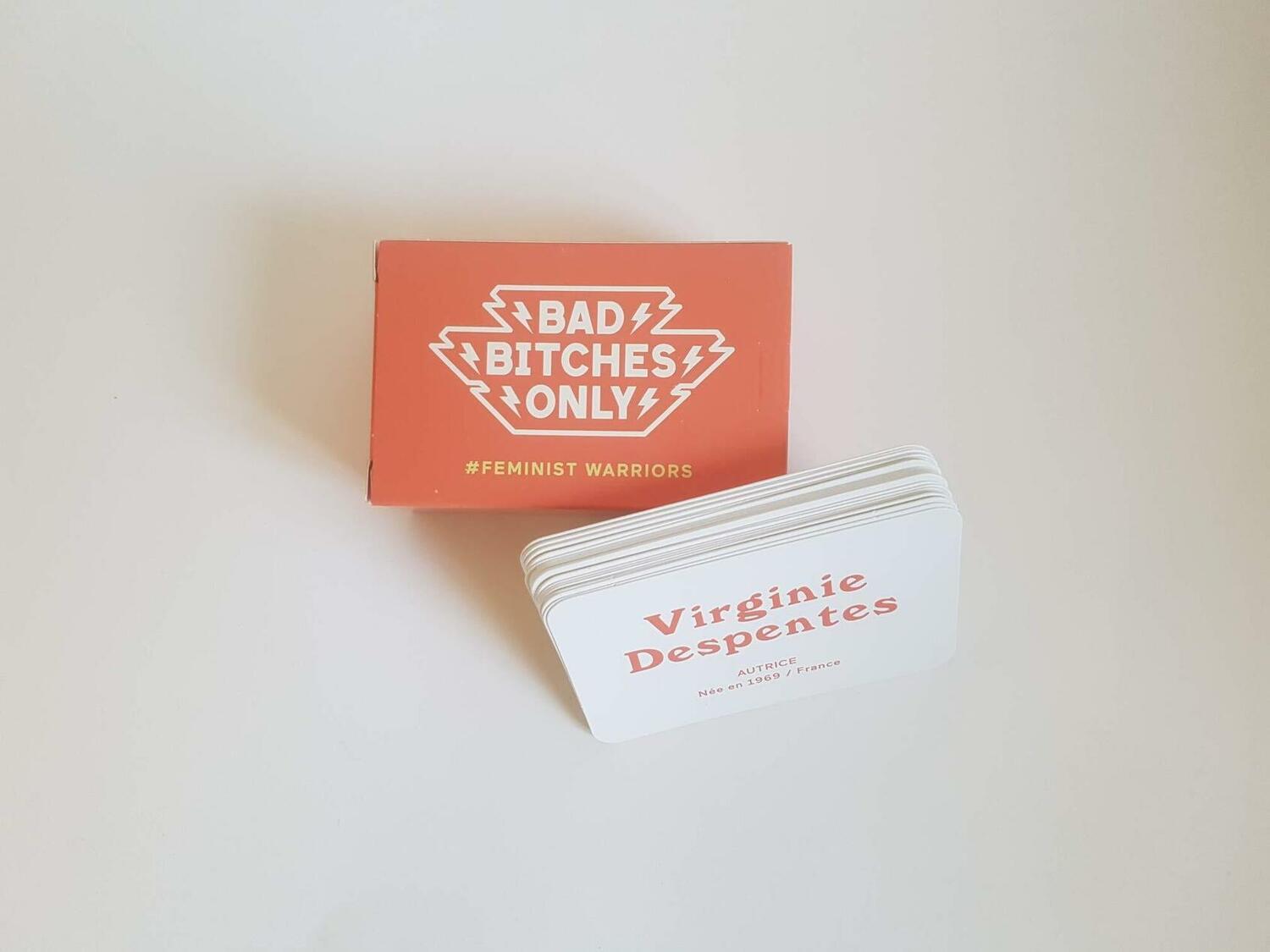 Bad Bitches Only: Feminist Warriors Eclate