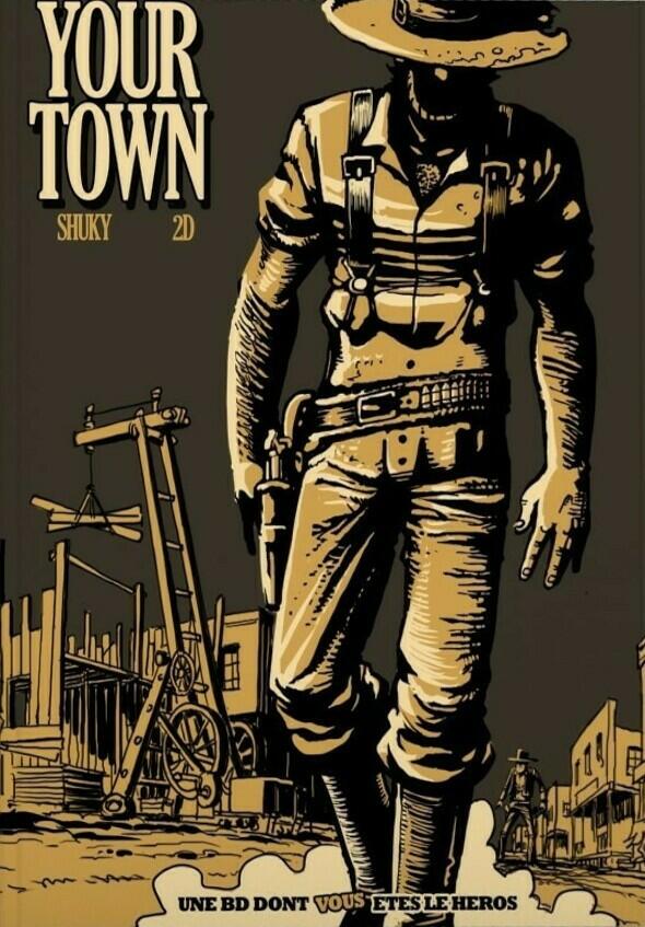 Your Town: Une BD Dont Vous Êtes le Héros Cover