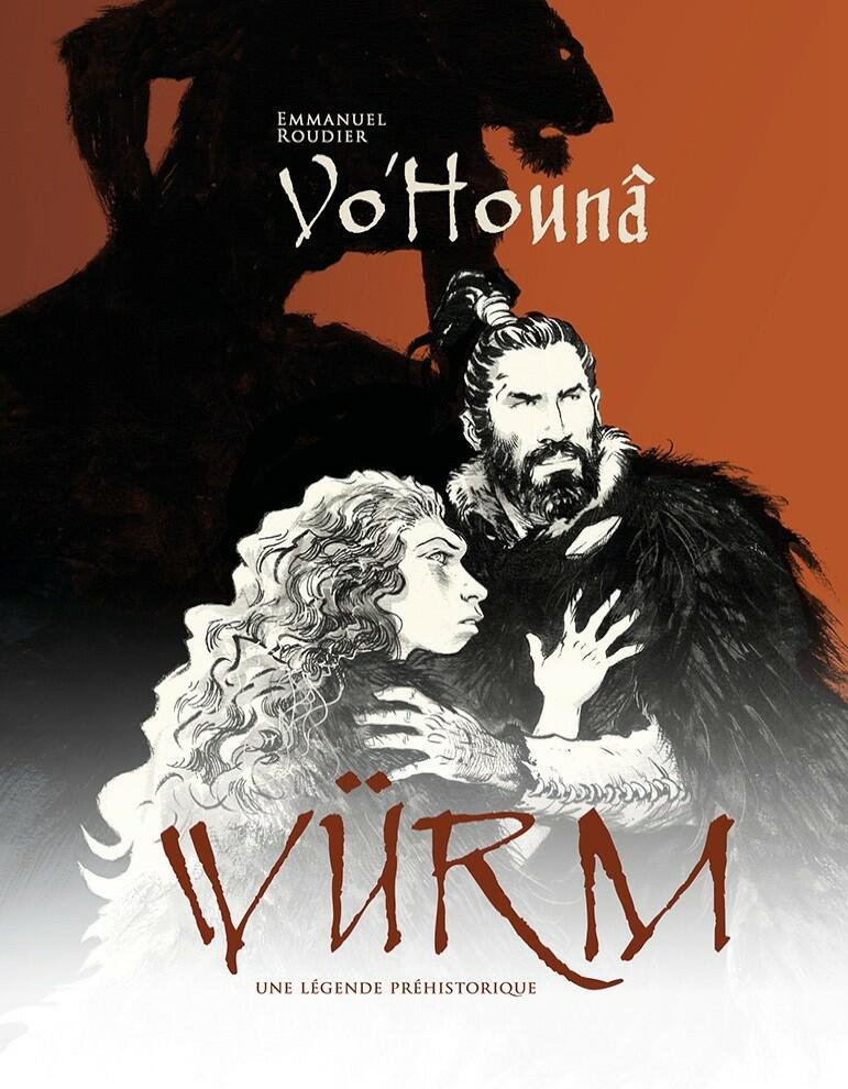 Würm: Le Jeu de Rôle dans le Préhistoire - Vo'Hounâ Cover