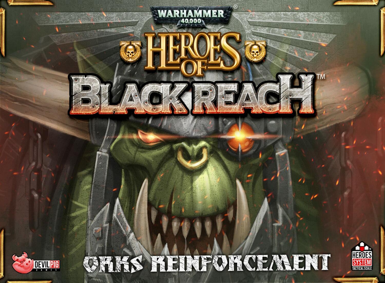 Warhammer 40,000: Heroes of Black Reach - Orks Reinforcement Cover