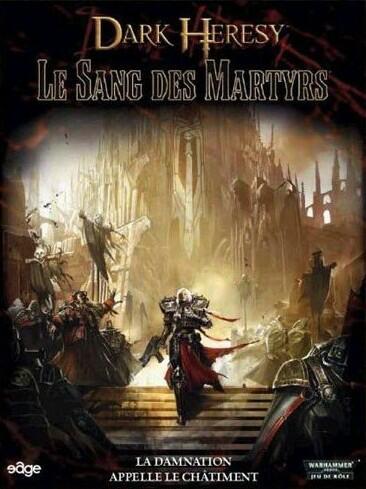 Dark Heresy: Le Sang des Martyrs Cover