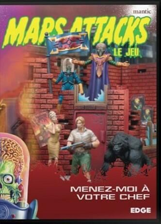 Mars Attacks: Le Jeu - Menez-moi à Votre Chef ! Cover