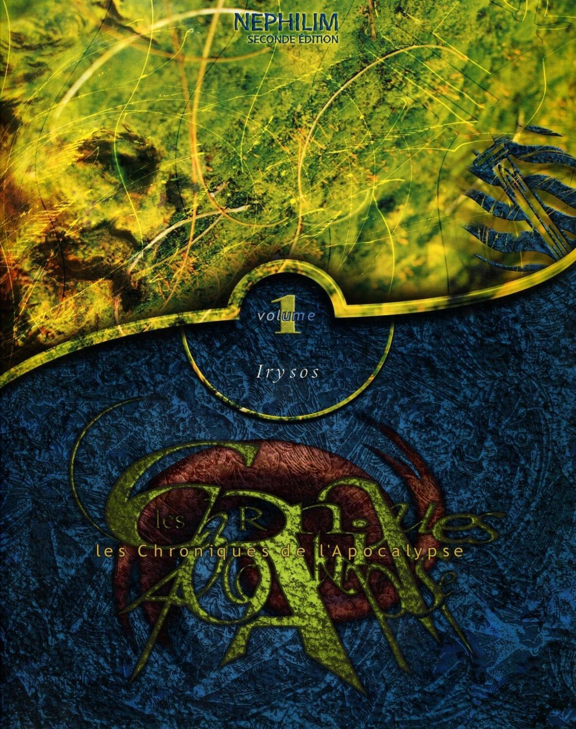 Nephilim: Les Chroniques de l'Apocalypse - Volume 1 - Irysos Cover