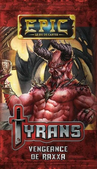 Epic: Le Jeu de Cartes - Tyrans - Vengeance de Raxxa Cover