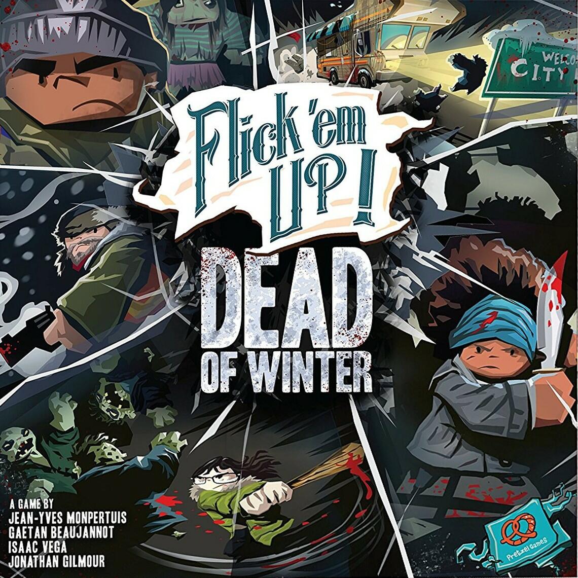 Flick 'em Up ! Dead of Winter Cover