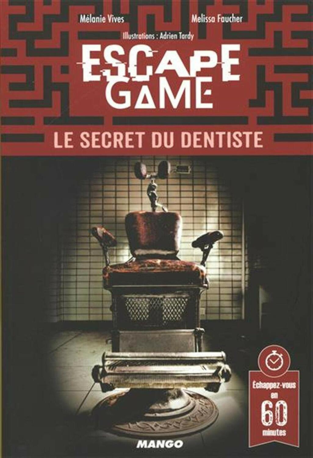 Escape Game: Le Secret du Dentiste Cover