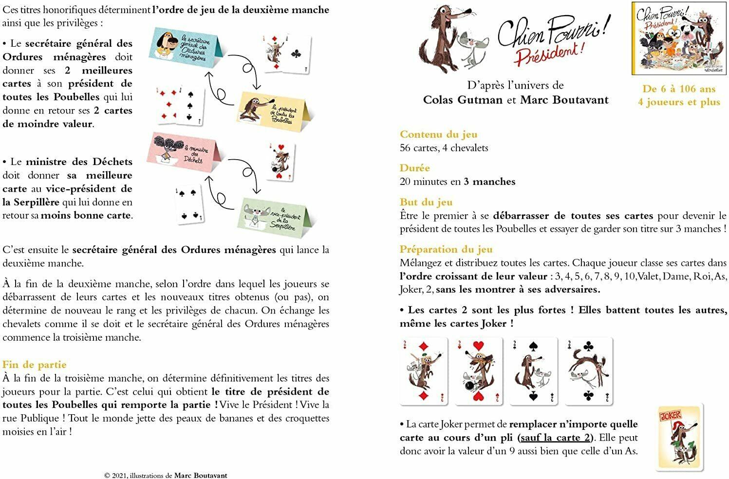 Chien Pourri ! Président ! Règle