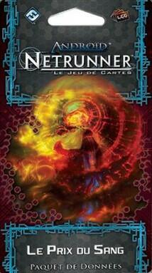 Android: Netrunner - Le Prix du Sang Cover