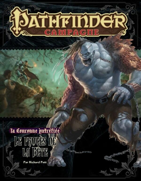 Pathfinder: La Couronne Putréfiée - Le Procès de la Bête Cover
