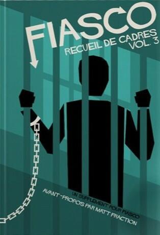 Fiasco: Recueil de Cadres Vol. 3 Cover