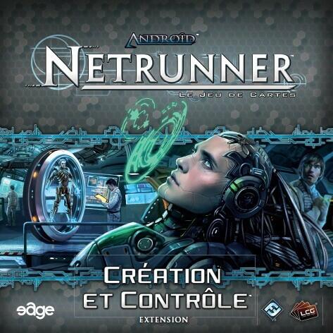 Android: Netrunner - Création et Contrôle Cover