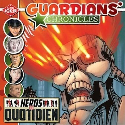Guardians' Chronicles: Héros du Quotidien Cover