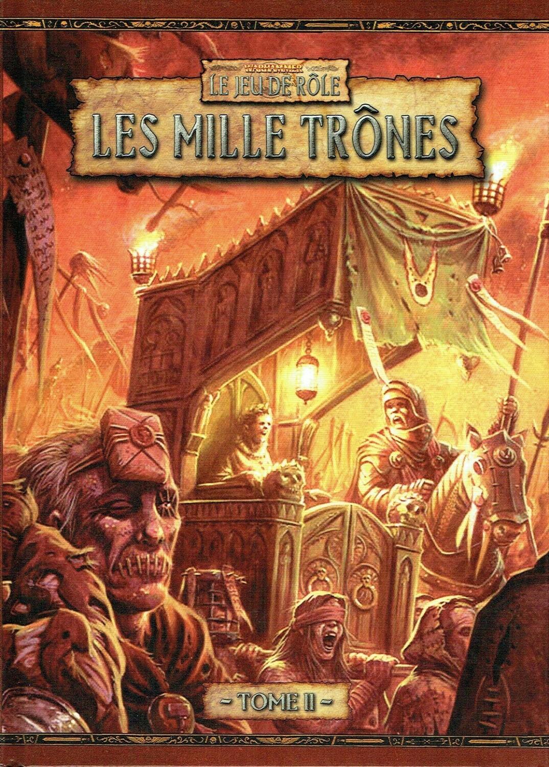 Warhammer: Le Jeu de Rôle - Les Mille Trônes - Tome II Cover