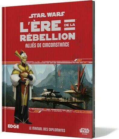 Star Wars: L'Ère de la Rébellion - Le Jeu de Rôle - Alliés de Circonstance Cover 3d